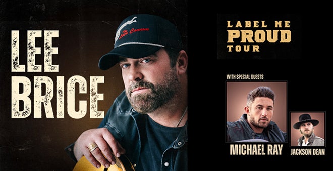 Lee Brice - Label Me Proud Tour | Ting Pavilion